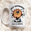 Retro Hey Sunshine Mug, Vintage Character Ceramic Cup, Positive Quote Mug, Friend Teacher Gift Idea, 70s 80s graphic Mug, Cute Novelty Gift.jpg