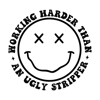 Working-Harder-Than-An-Ugly-Stripper-Smiley-Face-SVG-C1904241295.png