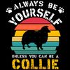 Always-Be-Yourself-Border-Collie-Vintage-SVG270624CF8199.png