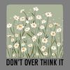 Don't-over-Think-It-SVG-Design-Digital-Download-Files-SVG200624CF2136.png