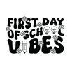 First-Day-of-School-Vibes-SVG-Digital-Download-Files-SVG220624CF3888.png