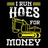 I-Run-Hoes-for-Money-Funny-Heavy-Digital-Download-Files-SVG40724CF9955.png