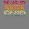 Brother-T-shirt-Design-Me-and-My-Sister-Digital-Download-Files-PNG270624CF7390.png