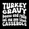 Turkey-Gravy-Beans-Rolls-Casserole-Digital-Download-Files-SVG280624CF9183.png