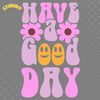 Have-a-Good-Day-Retro-Happy-Smile-Face-Digital-Download-SVG90424CF9325.png