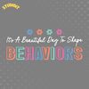 It's-A-Beautiful-Day-To-Shape-Behaviors-SVG-2066750.png