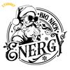 Big-Nick-Energy---Funny-Christmas-Santa-SVG-Design---2067821.png