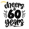 Cheers-to-60-Years-SVG-Digital-Download-Files-2194444.png