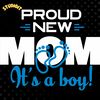 Proud-New-Mom-It's-a-Boy-Girl-Digital-Download-Files-SVG190624CF1379.png