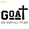 GOAT-God-over-All-Things-SVG-Digital-Download-Files-SVG200624CF2778.png