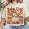 Take That Depression Duck Shirt, TAKE THAT DEPRESSION Shirt, Hazbin Hotel, Lucifer, Hazbin Hotel Fan Art, Depression Duck.jpg