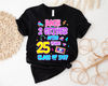 25 Year Class Reunion shirts, high school reunion shirts, Reunion shirt, college reunion shirts, classmates shirts, Class Reunion Sweatshirt.jpg