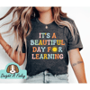 Inspirational Learning Teacher First Day of School Shirt Personalized Ladies Back to School New Year Top Teacher Appreciation Day.jpg