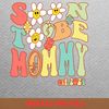 Mom To Be Birth Announcements PNG, Mom To Be PNG, Baby Shower Digital Png Files.jpg