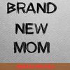 Mom To Be Nursery Prep PNG, Mom To Be PNG, Baby Shower Digital Png Files.jpg
