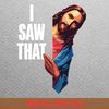 Jesus Meme Pharisees Parody PNG, Jesus Meme PNG, Jesus Christ Digital Png Files.jpg