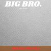 Big Brother Expects PNG, Big Brother  PNG, Funny Family Digital Png Files.jpg