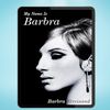 My Name Is Barbra (Barbra Streisand) IMAGE.jpg