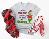 I Just Took a DNA Test I'm 100 That Grinch Shirt, Funny Saying Grinch T-Shirt, Santa Grinch Tees, Grinchmas Gift, Grinch Christmas T-Shirt.jpg