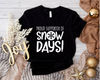 Teacher Christmas Shirt, Christmas Gift For Teacher, Teacher Xmas Holiday T-Shirt, Proud Supporter Of Snow Days Shirt, Funny Christmas Tee.jpg