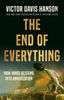 PDF-EPUB-The-End-of-Everything-How-Wars-Descend-into-Annihilation-by-Victor-Davis-Hanson-Download.jpg