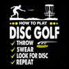 How To Play Disc Golf Svg, Sport Svg, Throw Svg,.png