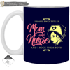 I Have Two Titles Mom And Nurse Mugs.jpg