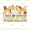 B#lu!ey Mom I Need 20 Minutes Where No One Come Near Me TShirt, B#lu!ey Chilli Mom Tshirt, B#lu!ey Mother’s day Shirt.png