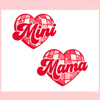 Mama and Mini Heart Valentines Day SVG.jpg