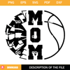 Basketball Mom SVG, Cheer Mom SVG, Cheerleader SVG.jpg