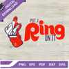 Put A Ring On It Castellanos Ring SVG, Phillies Baseball SVG, Castellanos Ring Finger SVG PNG DXF EPS.jpg