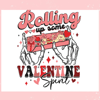 Rolling Up Some Valentine Spirit Skeleton Hand SVG.jpg