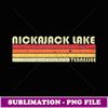 NICKAJACK LAKE TENNESSEE Funny Fishing Camping Summer Gift -