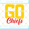 Go Chiefs SVG Kansas City Chiefs SVG.jpg