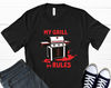 Grill Rules T-Shirt, Cooking Gifts, Grill Master, Grill Gifts, Grill Father, Chef Shirt, Gift For Chef, Pampered Chef, Graphic T-Shirt.jpg