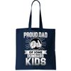 Proud Dad Of Some Dumbass Kids Tote Bag.jpg