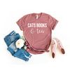 Cat Mom Shirt Cats Books And Tea Shirt Cat Mom Tea Lover Book Lover Cat Lover Shirt Gift For Cat Mom Gift For Her library.jpg