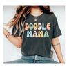 Doodle Mama T-Shirt Funny Shirt Funny Tee Graphic Tee Gift for Her Goldendoodle Shirt dog Shirt Doodle Shirt dog lover.jpg