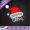 Christmas Crew Santa Hat SVG, Christmas Crew SVG, Santa Hat SVG.jpg