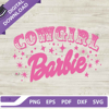 Cowgirl Barbie SVG, Barbie Movie SVG, Western Barbie SVG.jpg