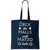 Deck The Halls With Matzo Balls Tote Bag.jpg