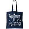 Mama Llama Drama Tote Bag.jpg