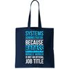 System Administrator Tote Bag.jpg