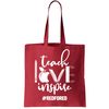 Teach Love Inspire REDFORED Tote Bag.jpg