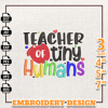 Teacher Of Tiny Human Embroidery Designs, Back To School Embroidery Designs, School Life Embroidery, School,Teacher Day.jpg