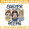 Easter Is Better With My Peeps Disney Princess Embroidery Design, Funny Easter Quotes Embroidery File.jpg