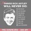 KL25122360-Things Rick Astley Will Never Do Naruto PNG, Anime download PNG.jpg