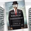 What-Is-Biblical-Theology--A-Guide-to-the-Bible's-Story,-Symbolism,-and-Patterns.jpg