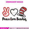 Peace Love Reading Embroidery Design, Embroidery File, logo Embroidery, logo shirt, Embroidery design, Digital download..jpg