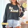 Be Kind Vintage Sweatshirt, Be Kind Shirt, Be Kind Vintage, Boho Be Kind Tshirt, Be Kind Rainbow T-shirt, Comfort Colors, Trending Now.jpg